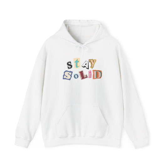 STAY SOLID Letters Hoodie